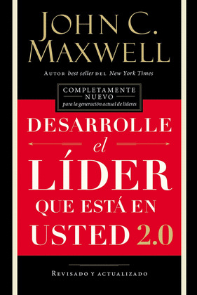 DESARROLLE EL LIDER QUE ESTÁ EN USTED 2.0
