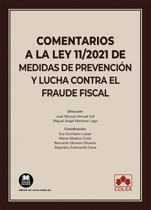 COMENTARIOS A LEY 11/2021 MEDIDAS DE PREVENCION LUCHA FRAUD
