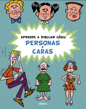 PACK APRENDE A DIBUJAR COMIC: PERSONAS. CARAS