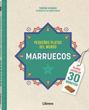 PEQUEÑOS PLATOS DEL MUNDO: MARRUECOS