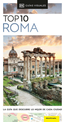 ROMA. GUIA TOP 10 (GUIAS VISUALES TOP 10)