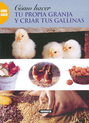 COMO HACER TU PROPIA GRANJA ...