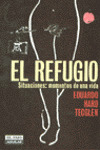 EL REFUGIO. SITUACIONES: MOMENTOS DE UNA VIDA