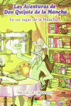 EN UN LUGAR DE LA MANCHA - AVENTURAS DE DON QUIJOTE DE LA MA