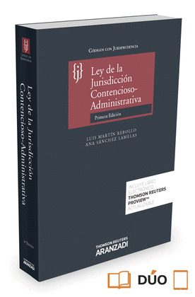 LEY DE LA JURISDICCIÓN CONTENCIOSO ADMINISTRATIVA CON JURISPRUDENCIA