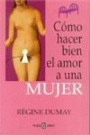 AYD55. COMO HACER BIEN EL AMOR A UNA MUJER