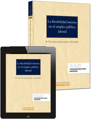 FLEXIBILIDAD INTERNA EN EL EMPLEO PÚBLICO LABORAL, LA (DÚO)