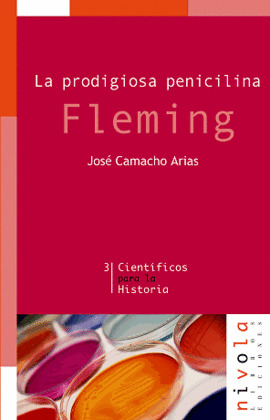 FLEMING: PRODIGIOSA PENICILINA