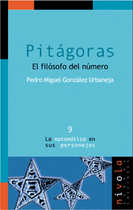 PITAGORAS. EL FILOSOFO DEL NUMERO.