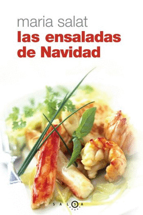 ENSALADAS DE NAVIDAD, LAS