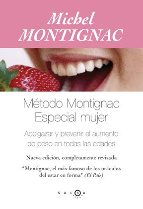 METODO MONTIGNAC.  ESPECIAL MUJER