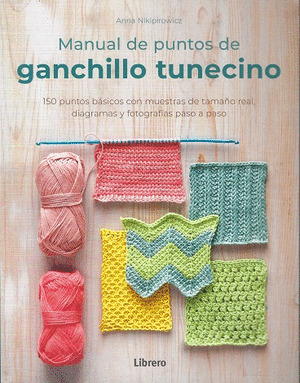 MANUAL DE PUNTOS DE GANCHILLO TUNECINOS