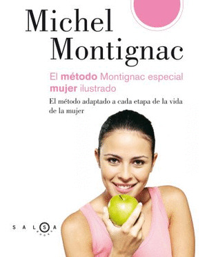 MÉTODO MONTIGNAC ESPECIAL MUJER ILUSTRADO, EL