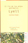 LYELL: FIN DE LOS MITOS GEOLOGICOS