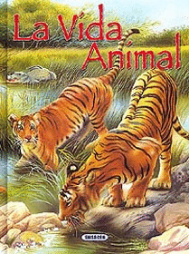 CUENTOS E HISTORIAS. LA VIDA ANIMAL