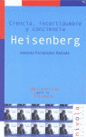 HEISENBERG CIENCIA INCERTIDUMBRE Y CONCIENCIA