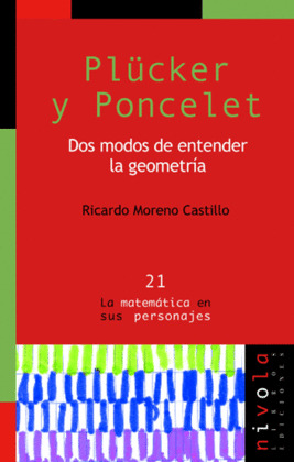 PLUCKER Y PONCELET/DOS MODOS ENTENDER GEOMETRIA