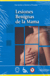 LESIONES BENIGNAS DE LA MAMA