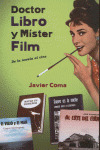 DOCTOR LIBRO Y MISTER FILM