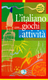 L'' ITALIANO CON... GIOCHI E ATTIVITÀ 2