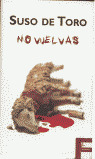 NO VUELVAS