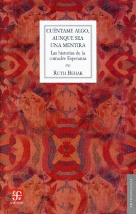CUÉNTAME ALGO, AUNQUE SEA UNA MENTIRA