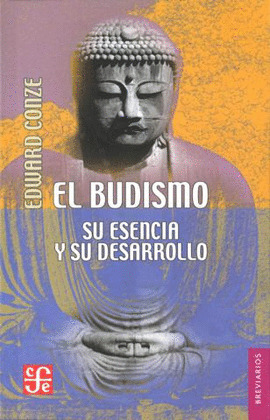 BUDISMO. SU ESENCIA Y DESARROLLO
