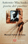 ANTONIO MACHADO, POETA DEL PUEBLO