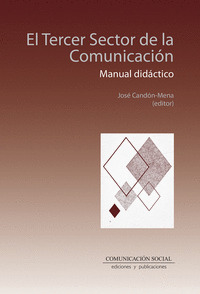 EL TERCER SECTOR DE LA COMUNICACIÓN. MANUAL DIDÁCTICO