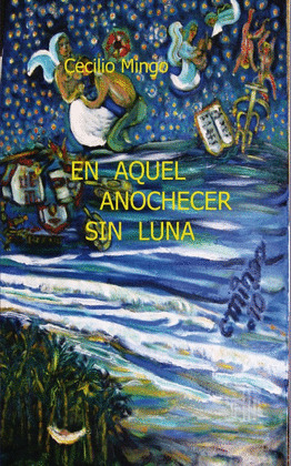 EN AQUEL ANOCHECER SIN LUNA