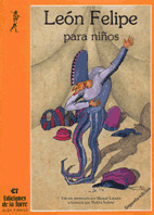 LEON FELIPE PARA NIÑOS