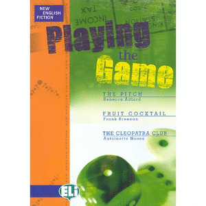 NEW ENGLISH FICTION PLAYING THE GAME