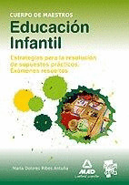 SUPUESTOS PRACTICOS. EDUCACION INFANTIL. CUERPO DE MAESTROS