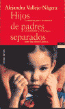 THVM. HIJOS DE PADRES SEPARADOS
