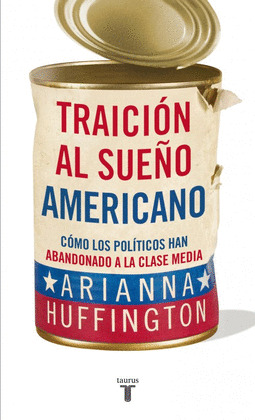 TRAICION AL SUEÑO AMERICANO (DIGITAL)