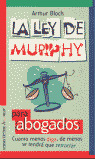 LEY DE MURPHY PARA ABOGADOS, LA