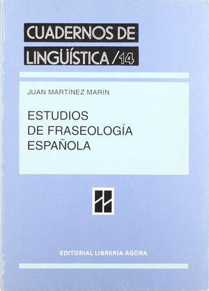 ESTUDIOS DE FRASEOLOGIA ESPAÑOLA