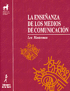 LA ENSEÑANZA DE LOS MEDIOS DE COMUNICACION