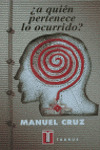 ¿A QUIEN PERTENECE LO OCURRIDO?
