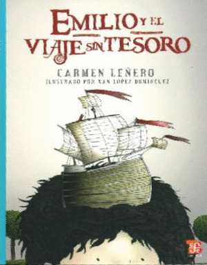EMILIO Y EL VIAJE DEL TESORO