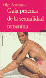 THVM. GUIA PRACTICA DE LA SEXUALIDAD FEMENINA