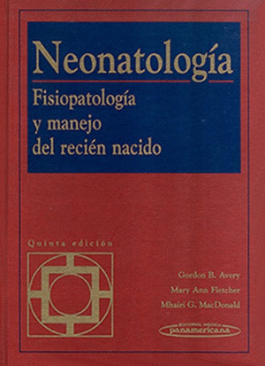 NENONATOLOGÍA: FISIOPATOLOGÍA Y MANEJO DEL RECIEN NACIDO