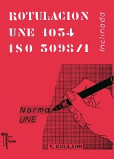 ROTULACION UNE 1034 INCLINADA