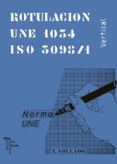 ROTULACION UNE 1034-1 VERTICAL