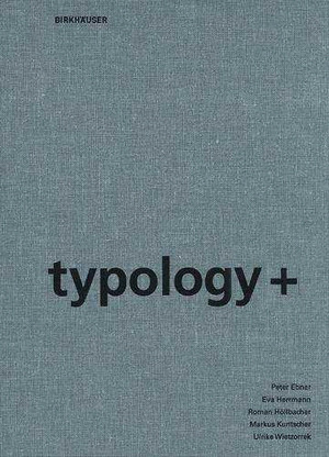 TYPOLOGY +INNOVATIVE CONCEPTS IN HOUSING CONSTRUCTION