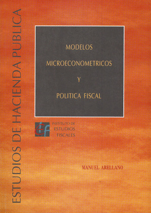 MODELOS MICROECONOMÉTRICOS Y POLÍTICA FISCAL