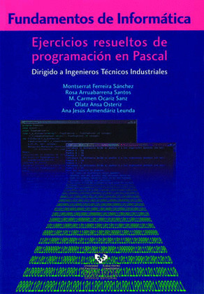 FUNDAMENTOS INFORMATICA - EJERCICIOS RESUELTOS PASCAL