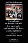 LAS SALVAJES EN PUENTE SAN GIL; LAS ARRECOGÍAS DEL BEATERIO DE SANTA MARÍA EGIPC