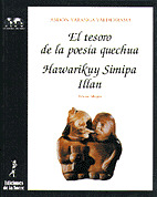 TESORO DE LA POESIA QUECHUA, EL. HAWARIKUY SIMIPA ILLAN