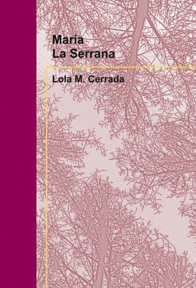 MARÍA LA SERRANA